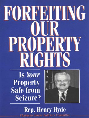 cover image of Forfeiting Our Property Rights